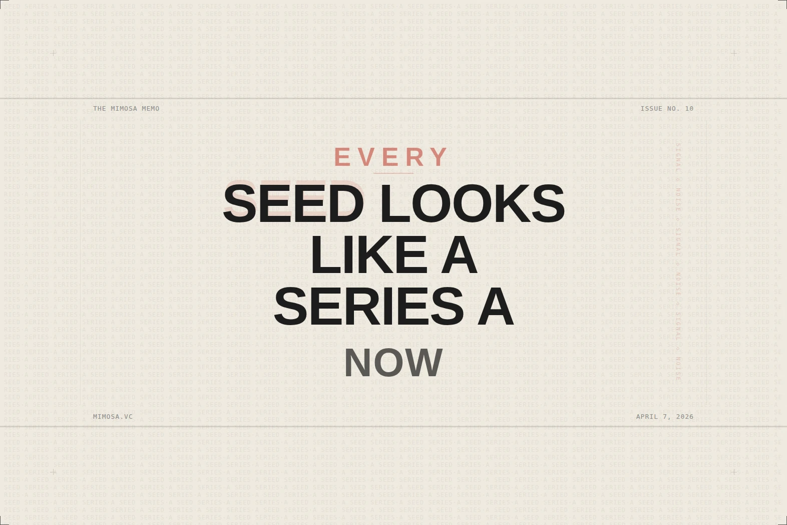 Cover for Every Seed Looks Like a Series A Now