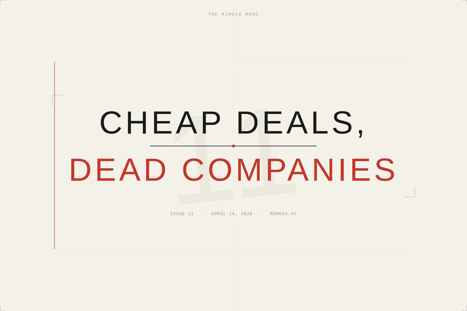 Cheap Deals, Dead Companies