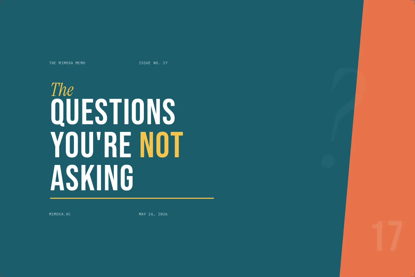 The Questions You're Not Asking