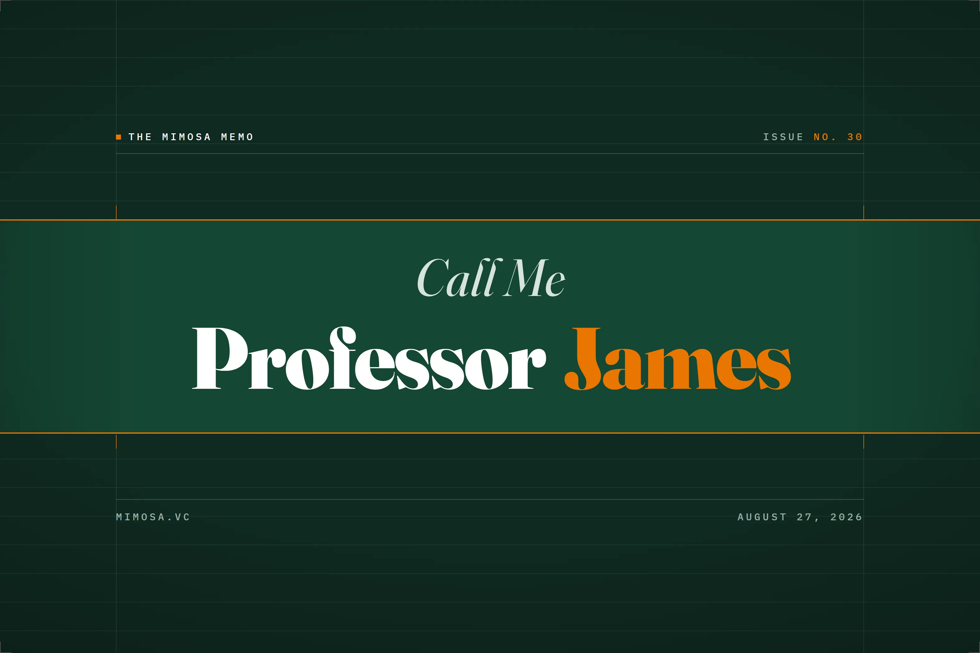 Call Me Professor James