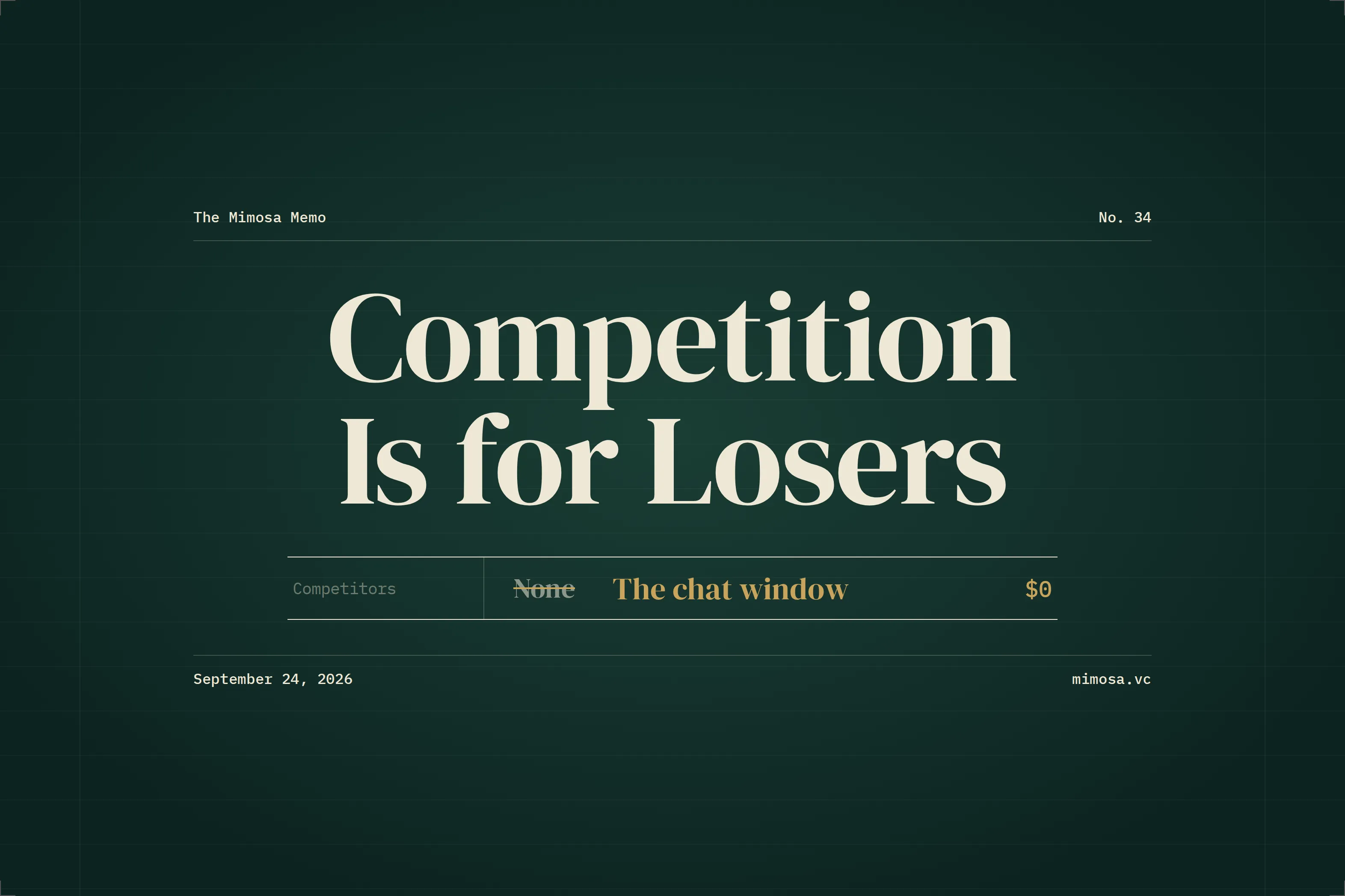 Competition Is for Losers